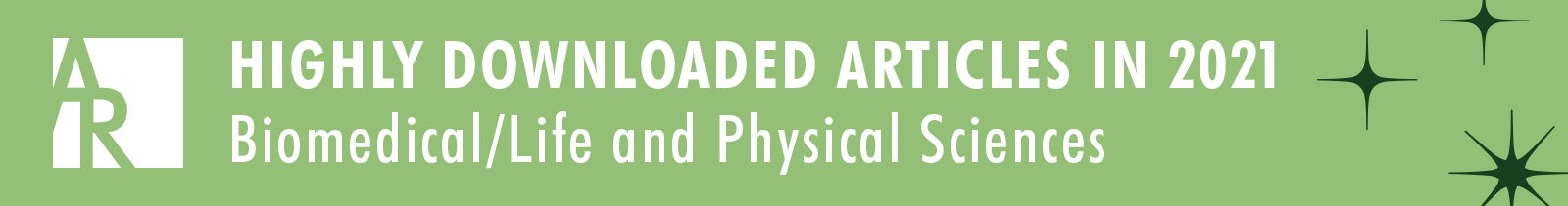 Highly Downloaded Biomedical/Life and Physical Sciences Articles 2021 Highly Downloaded Biomedical/Life and Physical Sciences Articles 2021