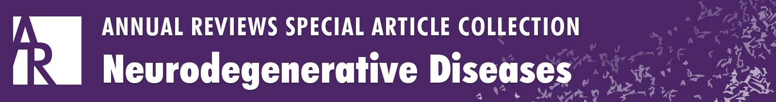 Neurodegenerative Diseases Special Article Collection