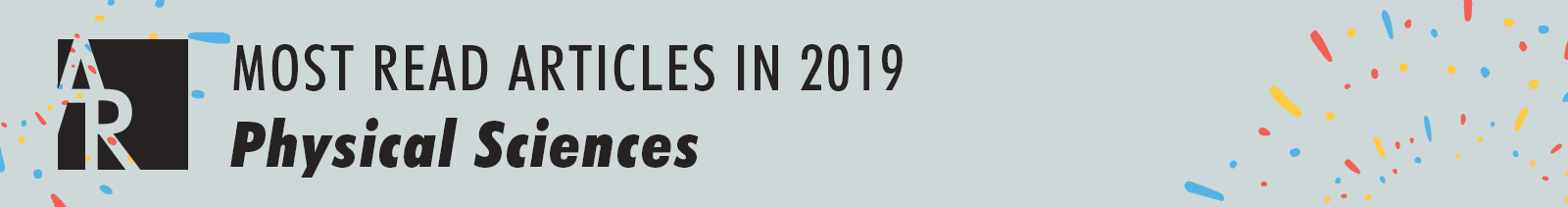Top Read Articles 2019 - Physical Sciences